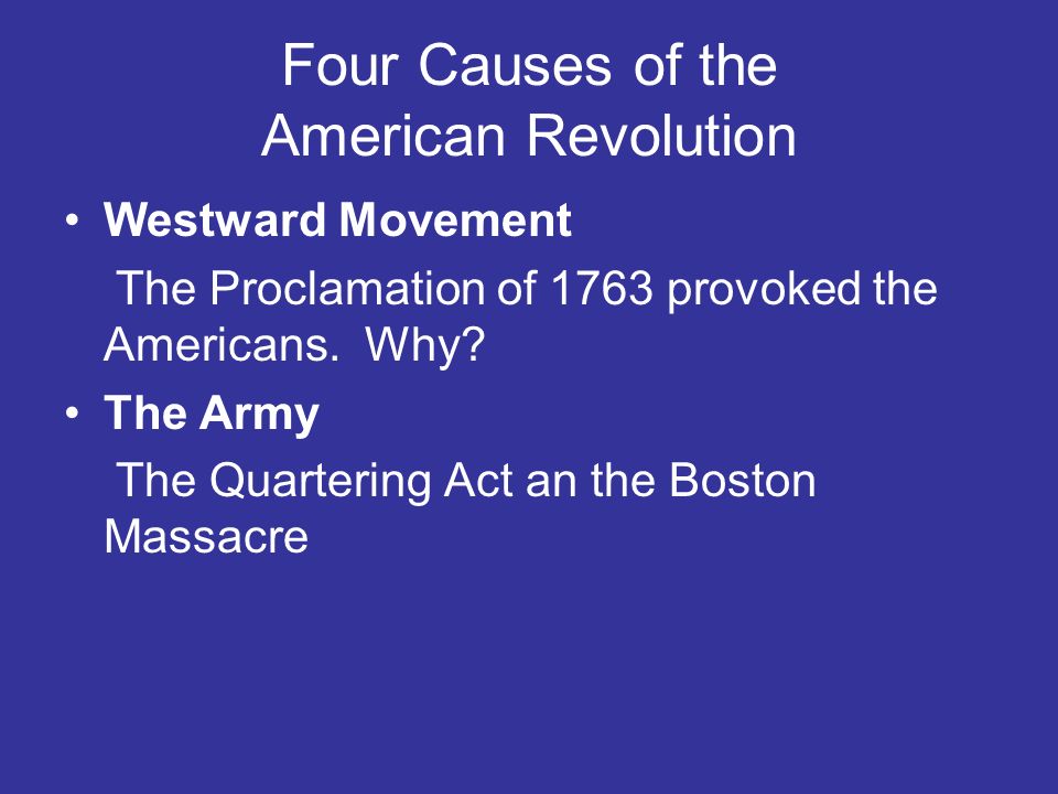 Causes of american independence movement
